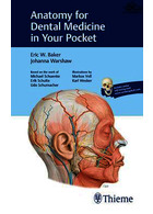 آناتومی پزشکی دندان در جیب شما Anatomy for Dental Medicine in Your Pocket